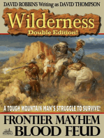 Wilderness Double Edition 13: Frontier Mayhem / Blood Feud