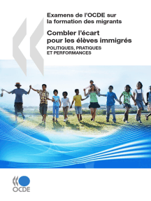 Combler l’écart pour les élèves immigrés : Politiques, pratiques et performances
