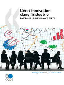 L’éco-innovation dans l’industrie : favoriser la croissance verte