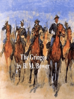 The Gringos: A Story of the Old California Days in 1849