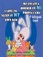 I Love to Sleep in My Own Bed Me encanta dormir en mi propia cama: English Spanish Bilingual Collection