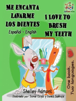 Me encanta lavarme los dientes I Love to Brush My Teeth