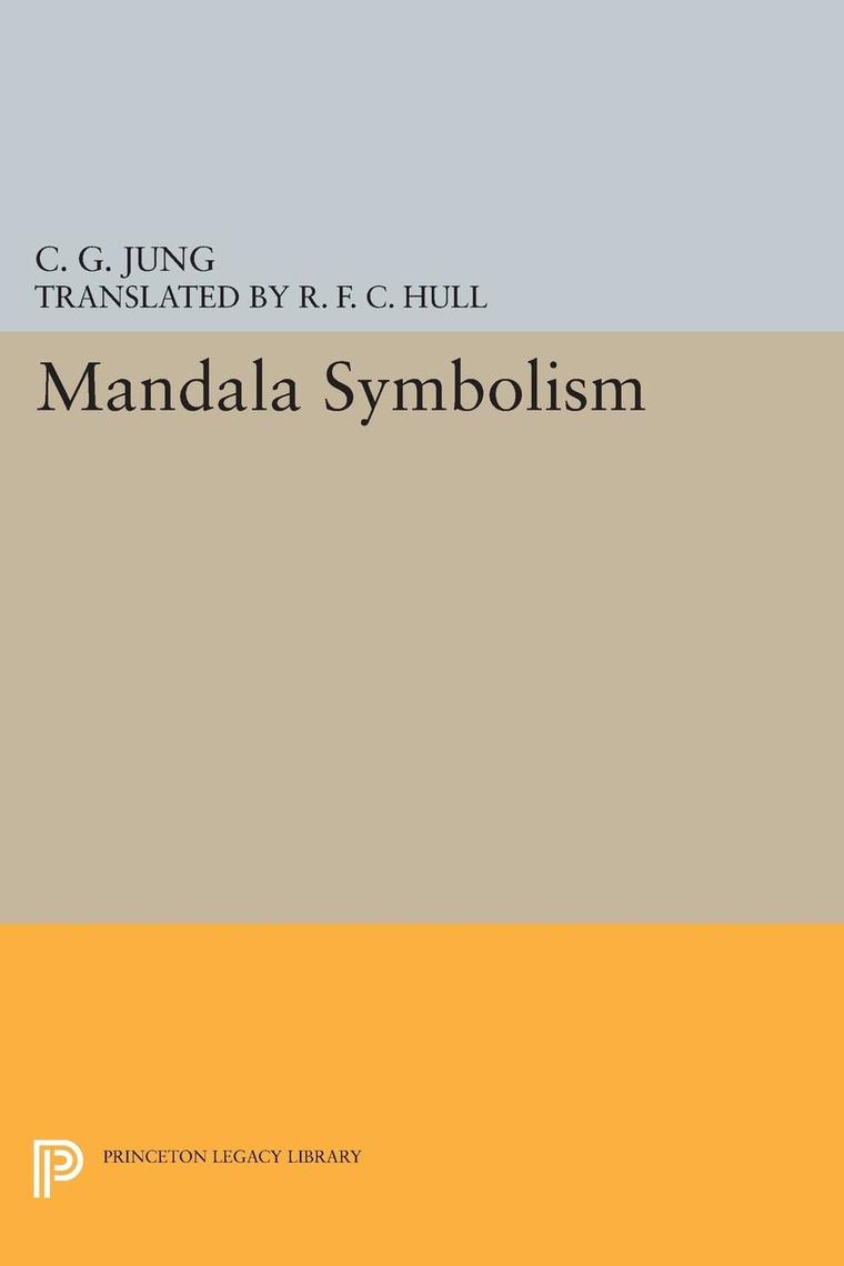 Mandala Symbolism / C. G. Jung 1