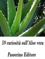 59 curiosità sull'Aloe vera
