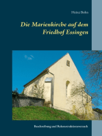 Die Marienkirche auf dem Friedhof Essingen: Beschreibung und Rekonstruktionsversuch