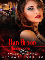 Bad Blood: Bloodsucker Blues #3: Vamps in Vegas