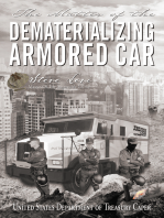 The Matter of the Dematerializing Armored Car: United States Department of Treasury Caper