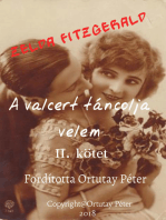 Zelda Fitzgerald A valcert táncolja velem II. kötet Fordította Ortutay Péter