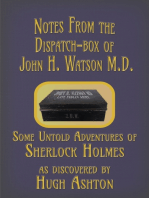 Notes from the Dispatch-Box of John H. Watson M.D.