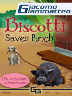 Biscotti Saves Punch, Life on the Farm for Kids, V