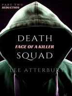 Death Squad: Part Two - Seduction
