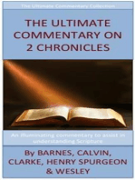 The Ultimate Commentary On 2 Chronicles: The Ultimate Commentary Collection