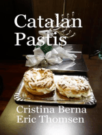 Catalan Pastis - Catalonian Cakes