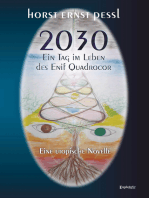 2030 – Ein Tag im Leben des Enif Quadrocor: Eine utopische Novelle