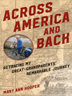 Across America and Back: Retracing My Great-Grandparents' Remarkable Journey