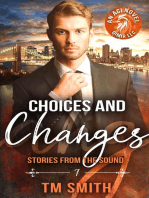 Choices and Changes: Stories from the Sound, #7