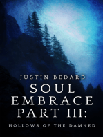 Soul Embrace Part III