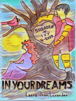 In Your Dreams: Tales of Good and Evil