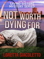 Not Worth Dying For