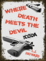 Where Death Meets the Devil :Coda