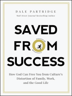 Saved from Success