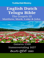 English Dutch Telugu Bible - The Gospels III - Matthew, Mark, Luke & John: Geneva 1560 - Statenvertaling 1637 - తెలుగు బైబిల్ 1880
