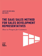 The SaaS Sales Method for Sales Development Representatives: How to Prospect for Customers: Sales Blueprints, #4