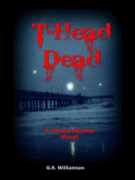 T-Head Dead – A Jesse Ramos Novel