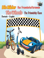 Die Räder The Wheels Das Freundschaftsrennen The Friendship Race: German English Bilingual Collection