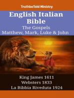 English Italian Bible - The Gospels - Matthew, Mark, Luke & John: King James 1611 - Websters 1833 - La Bibbia Riveduta 1924