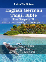 English German Tamil Bible - The Gospels III - Matthew, Mark, Luke & John: Basic English 1949 - Menge 1926 - தமிழ் பைபிள் 1868