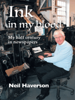 Ink in my Blood: My half century in newspapers