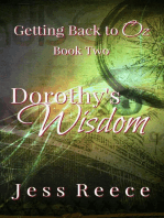 Dorthy's Wisdom: Getting Back to Oz, #2