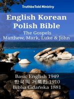 English Korean Polish Bible - The Gospels - Matthew, Mark, Luke & John: Basic English 1949 - 한국의 거룩한 1910 - Biblia Gdańska 1881
