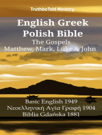 English Greek Polish Bible - The Gospels - Matthew, Mark, Luke & John: Basic English 1949 - Νεοελληνική Αγία Γραφή 1904 - Biblia Gdańska 1881
