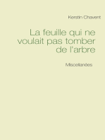 La feuille qui ne voulait pas tomber de l'arbre: Miscellanées