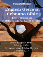 English German Cebuano Bible - The Gospels III - Matthew, Mark, Luke & John: Basic English 1949 - Menge 1926 - Cebuano Ang Biblia, Bugna Version 1917