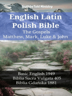 English Latin Polish Bible - The Gospels - Matthew, Mark, Luke & John: Basic English 1949 - Biblia Sacra Vulgata 405 - Biblia Gdańska 1881