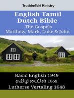 English Tamil Dutch Bible - The Gospels - Matthew, Mark, Luke & John: Basic English 1949 - தமிழ் பைபிள் 1868 - Lutherse Vertaling 1648