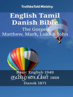 English Tamil Danish Bible - The Gospels - Matthew, Mark, Luke & John: Basic English 1949 - தமிழ் பைபிள் 1868 - Dansk 1871