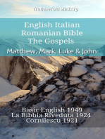 English Italian Romanian Bible - The Gospels - Matthew, Mark, Luke & John: Basic English 1949 - La Bibbia Riveduta 1924 - Cornilescu 1921