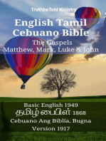 English Tamil Cebuano Bible - The Gospels - Matthew, Mark, Luke & John: Basic English 1949 - தமிழ் பைபிள் 1868 - Cebuano Ang Biblia, Bugna Version 1917