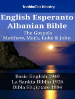 English Esperanto Albanian Bible - The Gospels - Matthew, Mark, Luke & John: Basic English 1949 - La Sankta Biblio 1926 - Bibla Shqiptare 1884