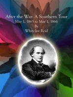 After the War:  A Southern Tour May 1, 1865 to May 1, 1866 