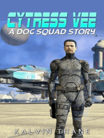 Cytress Vee: A Dog Squad Story, #1
