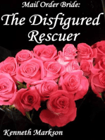 Mail Order Bride: The Disfigured Rescuer: Redeemed Western Historical Mail Order Brides, #25