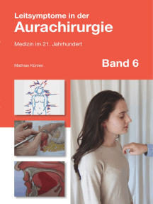 Leitsymptome in der Aurachirurgie Band 6: Medizin im 21. Jahrhundert