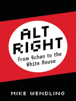 Alt-Right: From 4chan to the White House