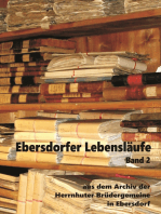 Ebersdorfer Lebensläufe: Aus dem Archiv der Herrnhuter Brüdergemeine in Ebersdorf, Band 2