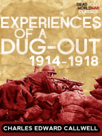 Experiences of a Dug-out